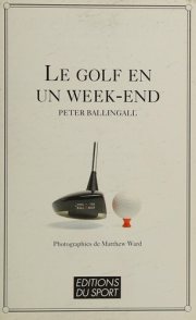 Couverture : Le golf en un week-end