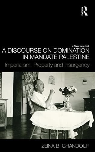 Couverture : A discourse on domination in mandate Palestine