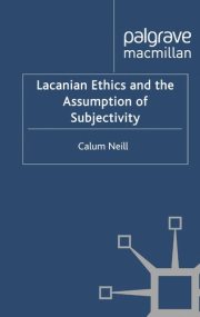 Couverture : Lacanian ethics and the assumption of subjectivity