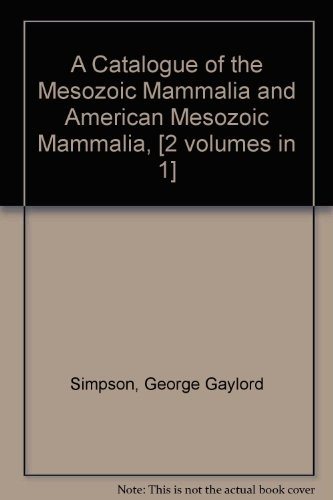 Couverture : A Catalogue of the Mesozoic Mammalia and American Mesozoic Mammalia