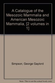 Couverture : A Catalogue of the Mesozoic Mammalia and American Mesozoic Mammalia