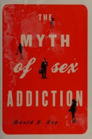Couverture : The myth of sex addiction