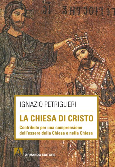 Couverture : La Chiesa di Cristo. Contributo per una comprensione dell'essere della Chiesa e nella Chiesa