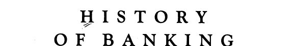 Couverture : History of banking. volume VII, Central banking ([Facsim. ed.]) ed. by Forrest H. Capie