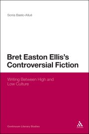 Couverture : Bret Easton Ellis's controversial fiction