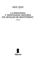 Couverture : La peregrina y prestigiosa historia de Arnaldo de Montferrat