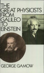 Couverture : The great physicists from Galileo to Einstein