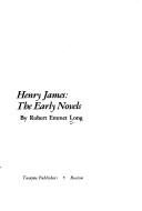 Couverture : Henry James, the early novels