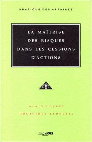 Couverture : La maîtrise des risques dans les cessions d'actions