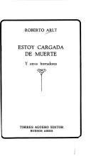 Couverture : Estoy cargada de muerte y otros borradores