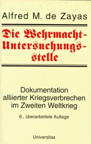 Couverture : Die Wehrmacht- Untersuchungsstelle.