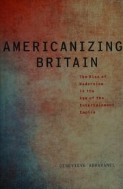 Couverture : Americanizing Britain