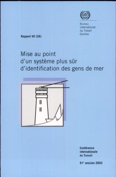 Couverture : Mise au point d'un système plus sûr d'identification des gens de mer