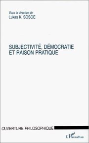 Couverture : Subjectivité, démocratie et raison pratique =