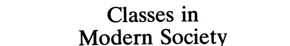 Couverture : Classes in Modern Society