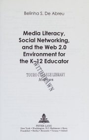 Couverture : Media literacy, social networking, and the Web 2.0 environment for the K-12 educator