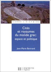 Couverture : Cités et royaumes du monde grec 