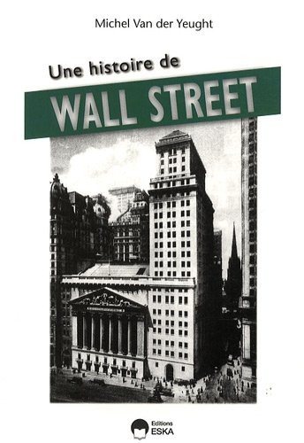 Couverture : Une histoire de Wall Street