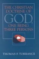 Couverture : The Christian Doctrine of God, One Being Three Persons