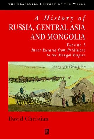 Couverture : A history of Russia, Central Asia, and Mongolia