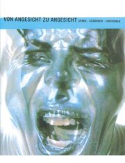 Couverture : Von Angesicht zu Angesicht. Mimik - Gebärden - Emotionen.