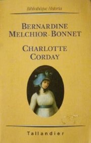 Couverture : Charlotte Corday