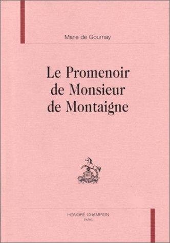 Couverture : Le promenoir de Monsieur de Montaigne
