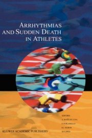 Couverture : Arrhythmias and Sudden Death in Athletes (Developments in Cardiovascular Medicine)