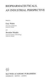Couverture : Biopharmaceuticals, an industrial perspective