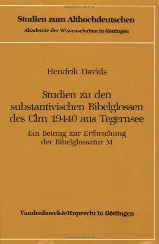 Couverture : Studien zu den substantivischen Bibelglossen des Clm 19440 aus Tegernsee
