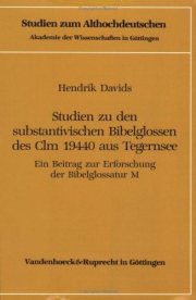 Couverture : Studien zu den substantivischen Bibelglossen des Clm 19440 aus Tegernsee