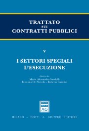 Couverture : Trattato sui contratti pubblici. 5, I settori speciali l'esecuzione