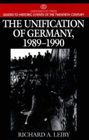 Couverture : The unification of Germany, 1989-1990