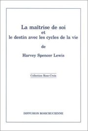 Couverture : La maîtrise de soi et le destin avec les cycles de la vie