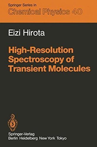 Couverture : High-Resolution Spectroscopy of Transient Molecules (Springer Series in Chemical Physics)