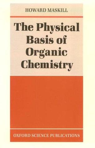 Couverture : The physical basis of organic chemistry