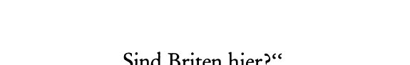 Couverture : "Sind Briten hier?"