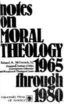 Couverture : Notes on moral theology, 1965 through 1980