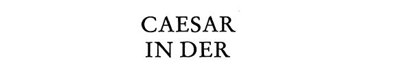 Couverture : Caesar in der öffentlichen Meinung