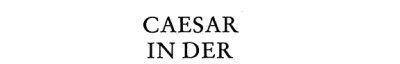 Couverture : Caesar in der öffentlichen Meinung