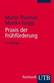 Couverture : Praxis der Frühförderung. Einführung in ein interdisziplinäres Arbeitsfeld.