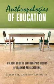 Couverture : Anthropologies of Education