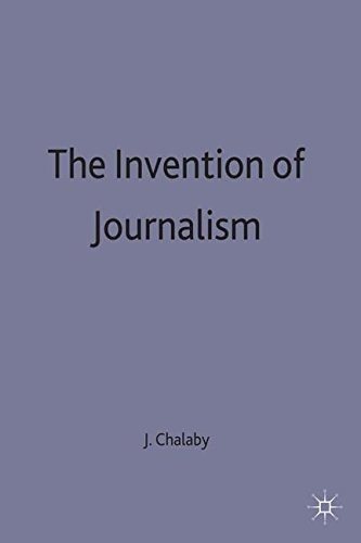 Couverture : The Invention of Journalism