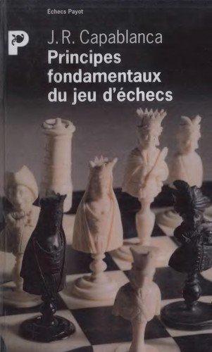 Couverture : Principes fondamentaux du jeu d'échecs