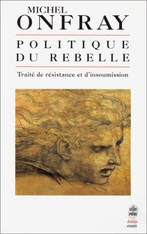 Couverture : Politique du rebelle