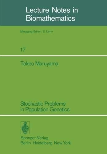 Couverture : Stochastic Problems in Population Genetics (Lecture Notes in Biomathematics)