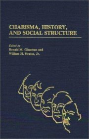 Couverture : Charisma, History, and Social Structure