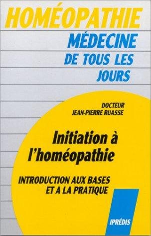 Couverture : Initiation à l'homéopathie 