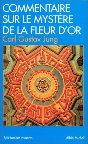 Couverture : Commentaire sur Le Mystère de la fleur d'or