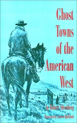 Couverture : Ghost towns of the American West